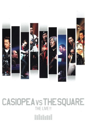 Casiopea VS The Square: The Live!!