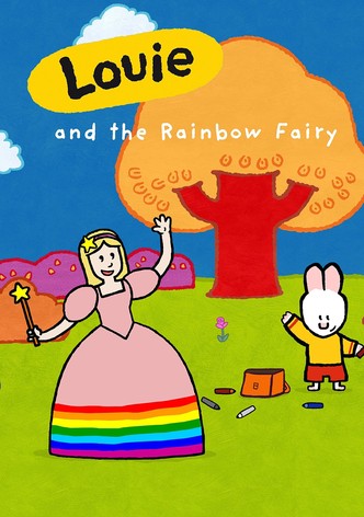 Louie and the Rainbow Fairy