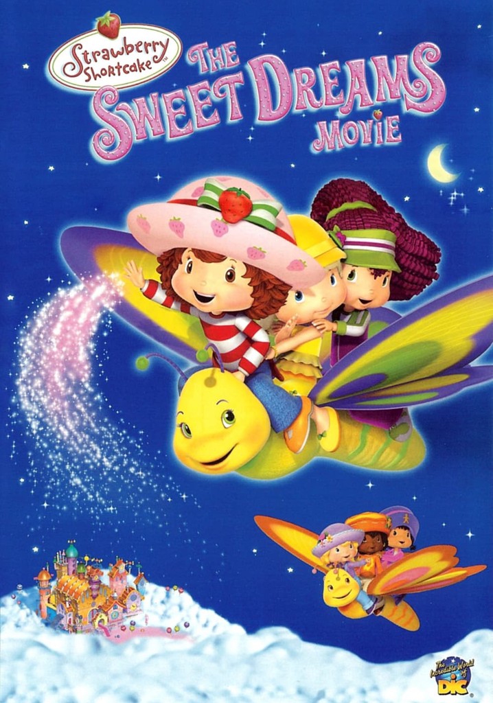 Strawberry Shortcake: The Sweet Dreams Movie