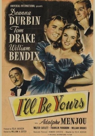 I'll Be Yours