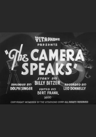 The Camera Speaks