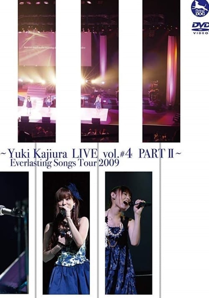 FictionJunction ~Yuki Kajiura LIVE vol.#4 PART II~ Everlasting Songs Tour 2009