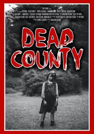 Dead County