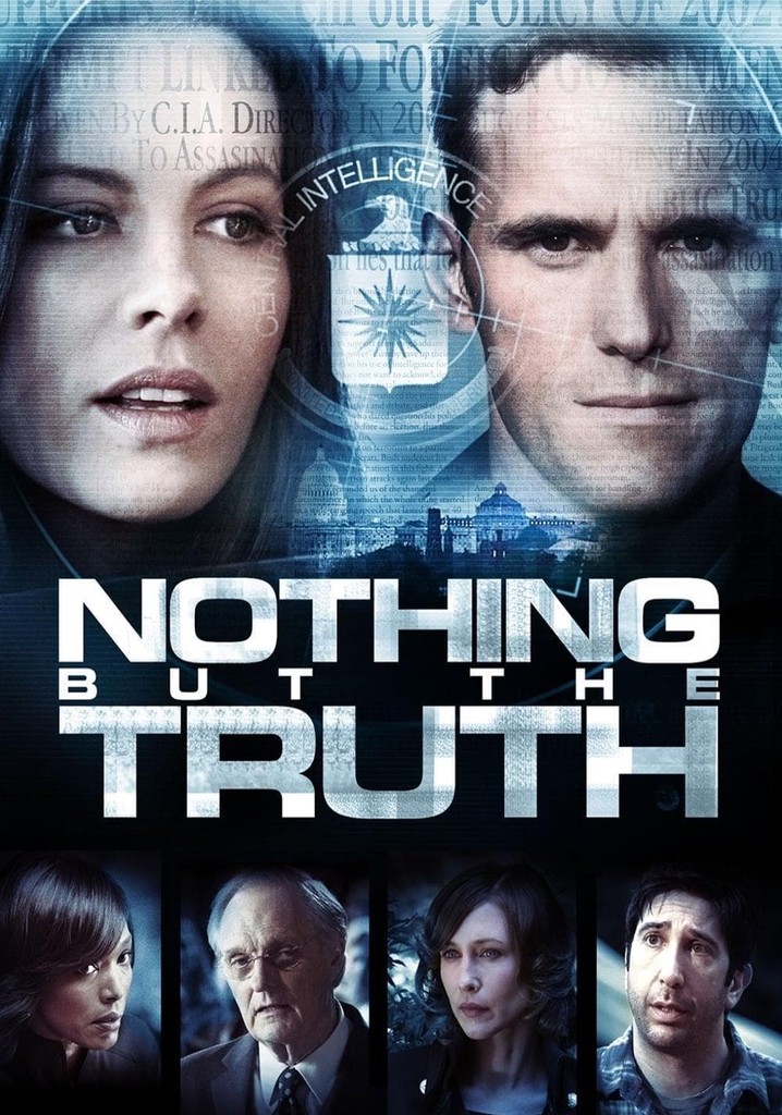 Nothing But the Truth streaming: where to watch online?