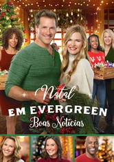 Natal em Evergreen: Boas Notícias