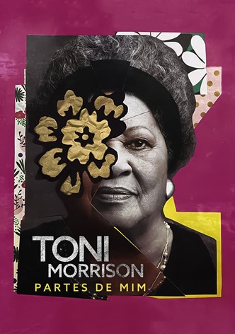 Toni Morrison: as muitas que eu sou