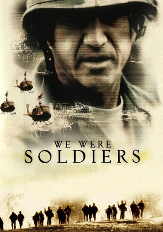 We Were Soldiers