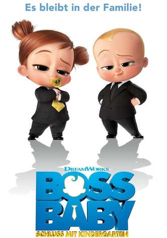 Boss Baby 2 - Schluss mit Kindergarten