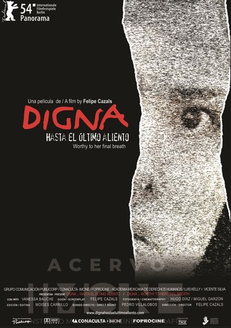 Digna... hasta el último aliento