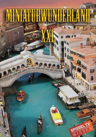 Miniatur Wunderland XXL - Staffel 4
