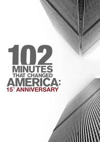 102 Minutes That Changed America: 15th Anniversary