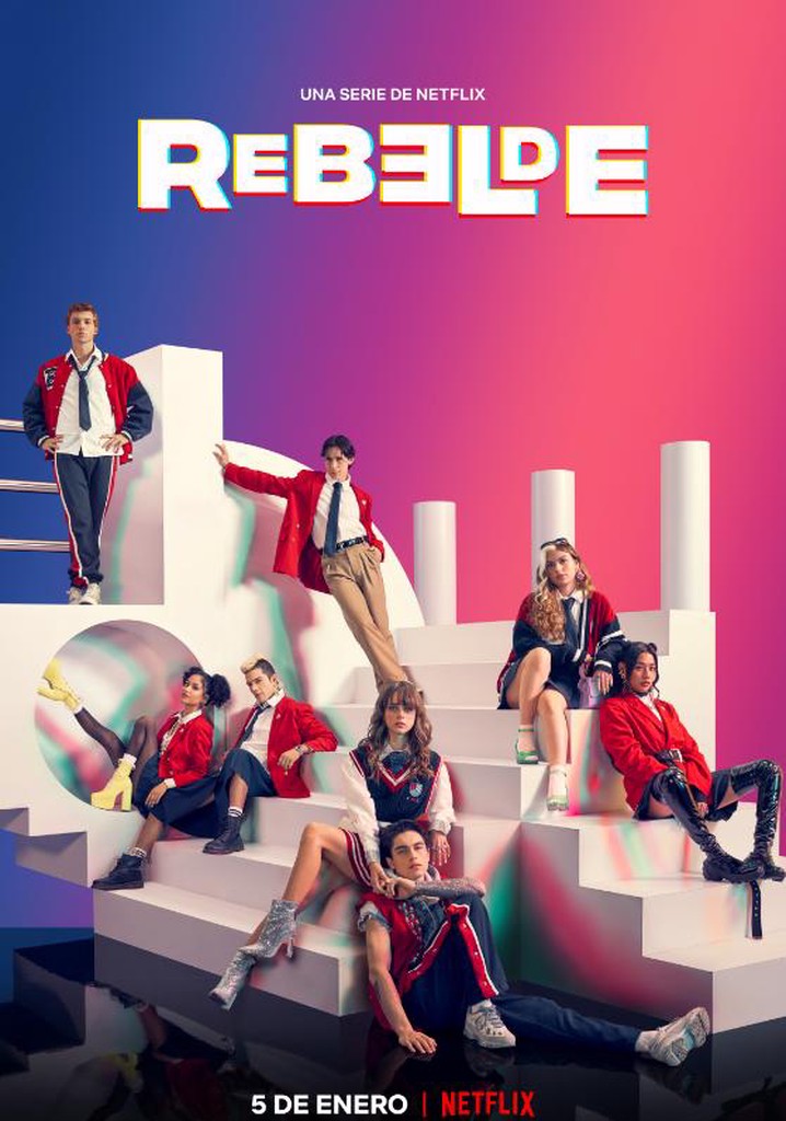 Rebelde Season 2 - watch full episodes streaming online