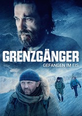 Grenzgänger - Gefangen im Eis