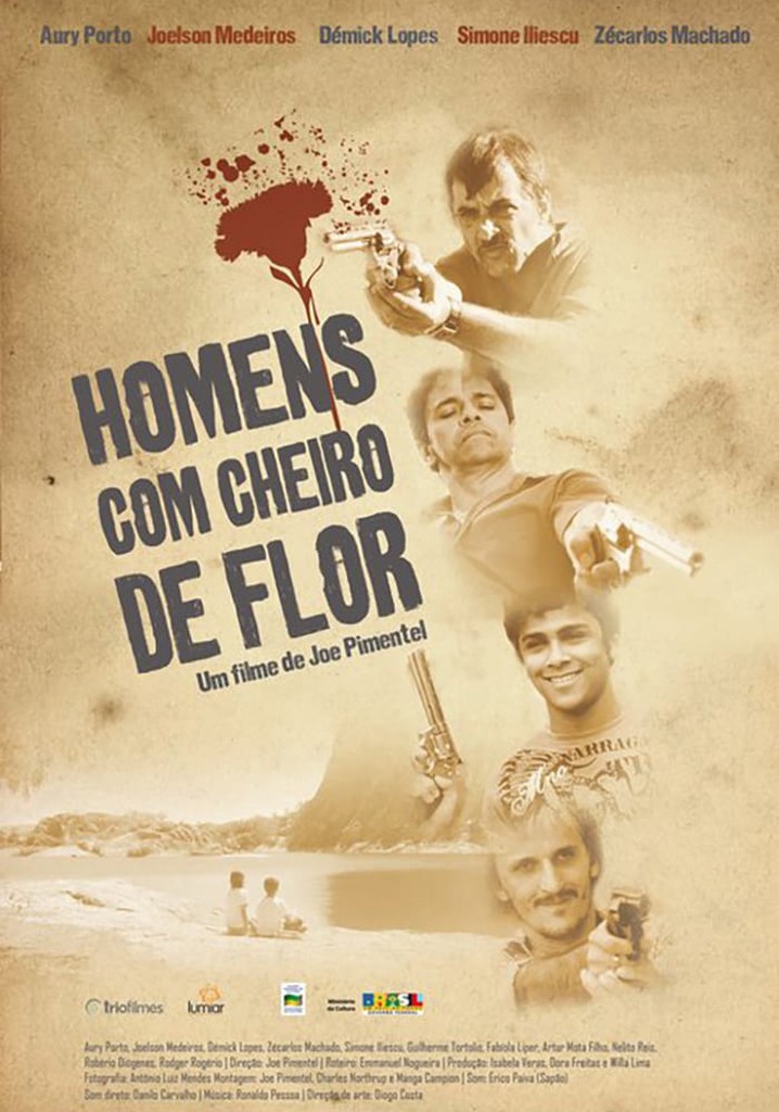 Homens Com Cheiro de Flor