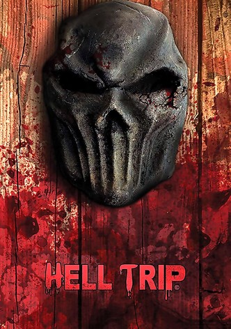 Hell Trip
