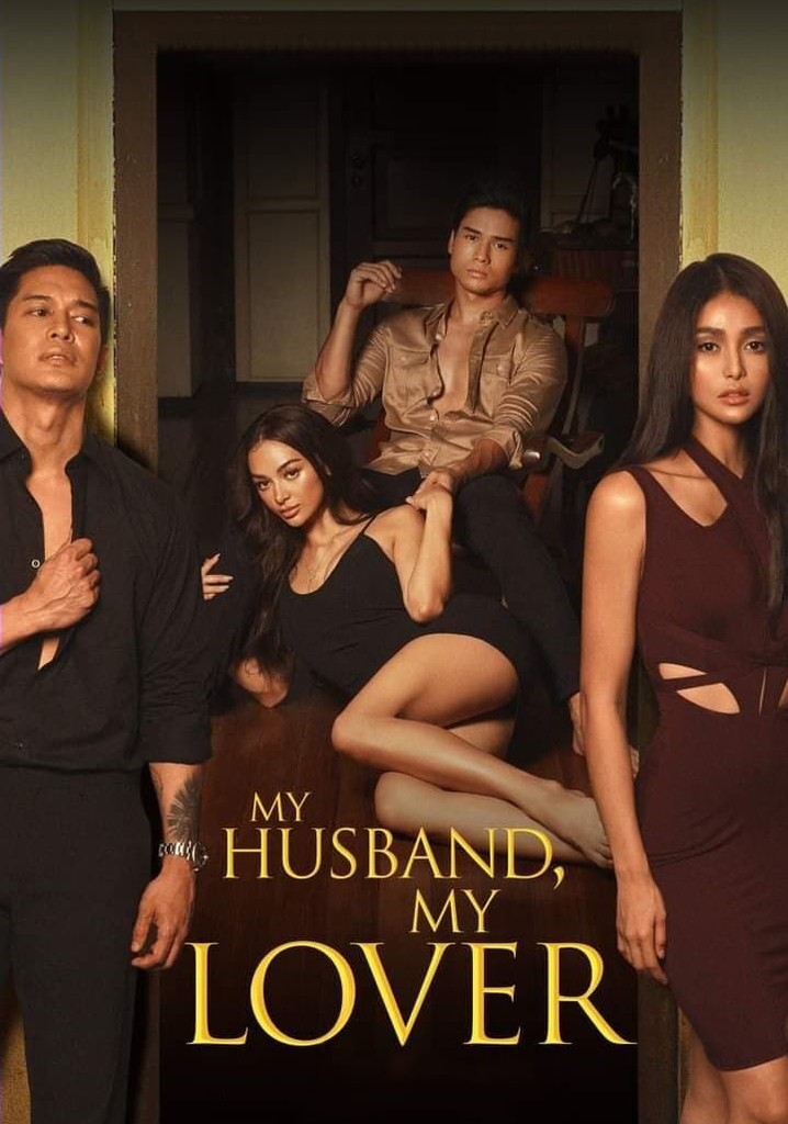 My Husband My Lover Filme Veja Onde Assistir