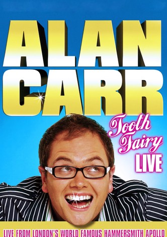 Alan Carr: Tooth Fairy Live