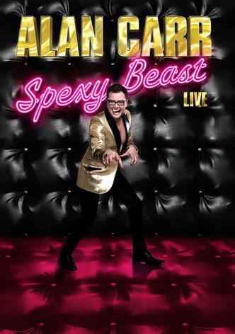 Alan Carr: Spexy Beast