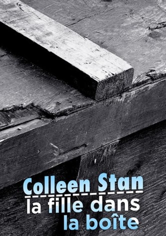 Colleen Stan, la fille dans la boîte