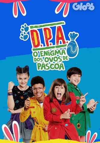 D.P.A. - O Enigma dos Ovos de Páscoa
