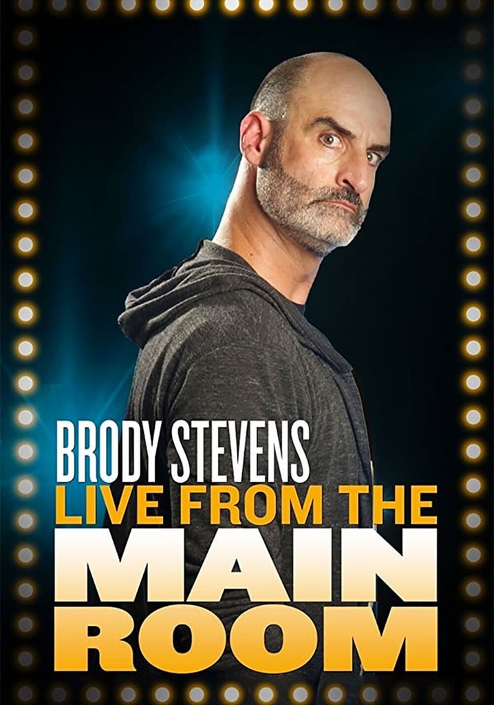 Brody Stevens: Live from the Main Room