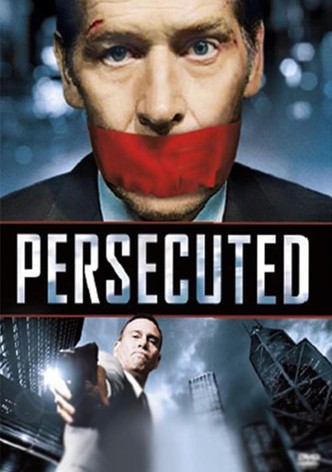Persecuted