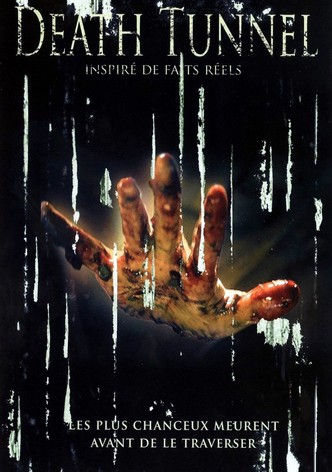 Le Tunnel de la mort