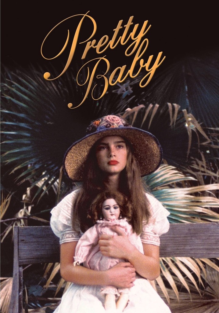 Pretty Baby Stream Jetzt Film online finden und anschauen