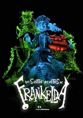 Sustos ocultos de Frankelda