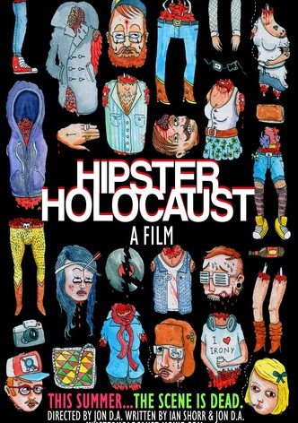 Hipster Holocaust