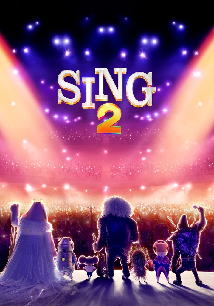 Sing 2 映画 動画配信 オンライン 視聴
