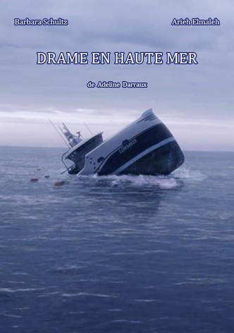 Drame en haute mer