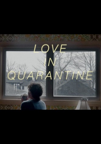 Love in Quarantine