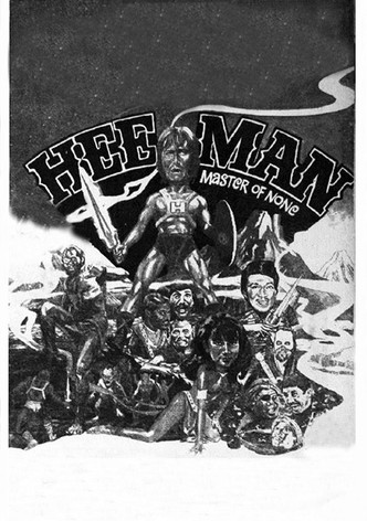 Hee-Man: Master of None