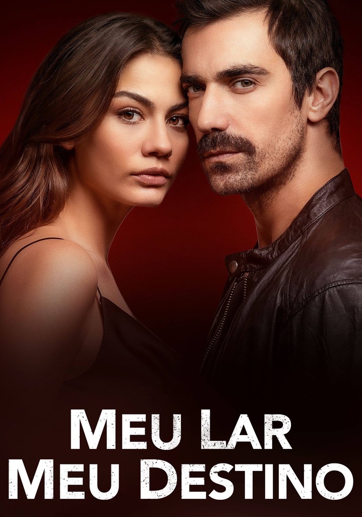 Meu Lar, Meu Destino Temporada 1 assista episódios online streaming