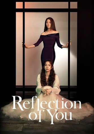 Reflection of You