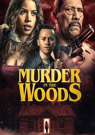 Murder in the Woods