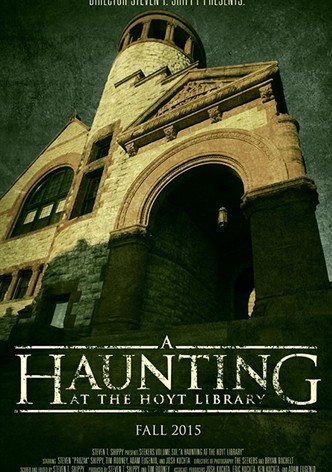 A Haunting at the Hoyt Library