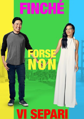 Finché forse non vi separi