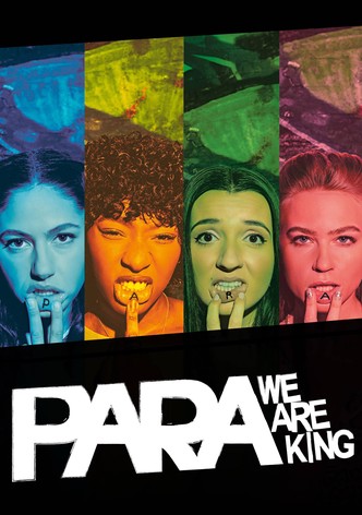 Para - We Are King  - Saison 1