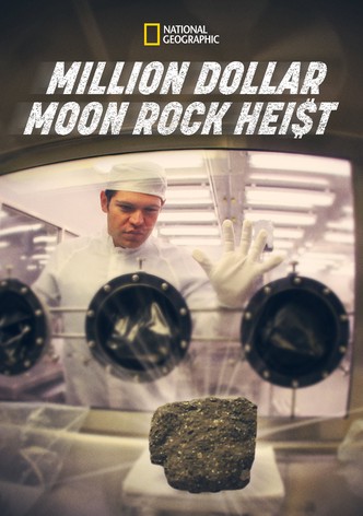 Million Dollar Moon Rock Heist