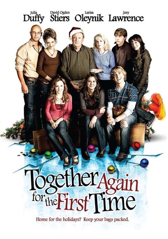 Together Again for the First Time