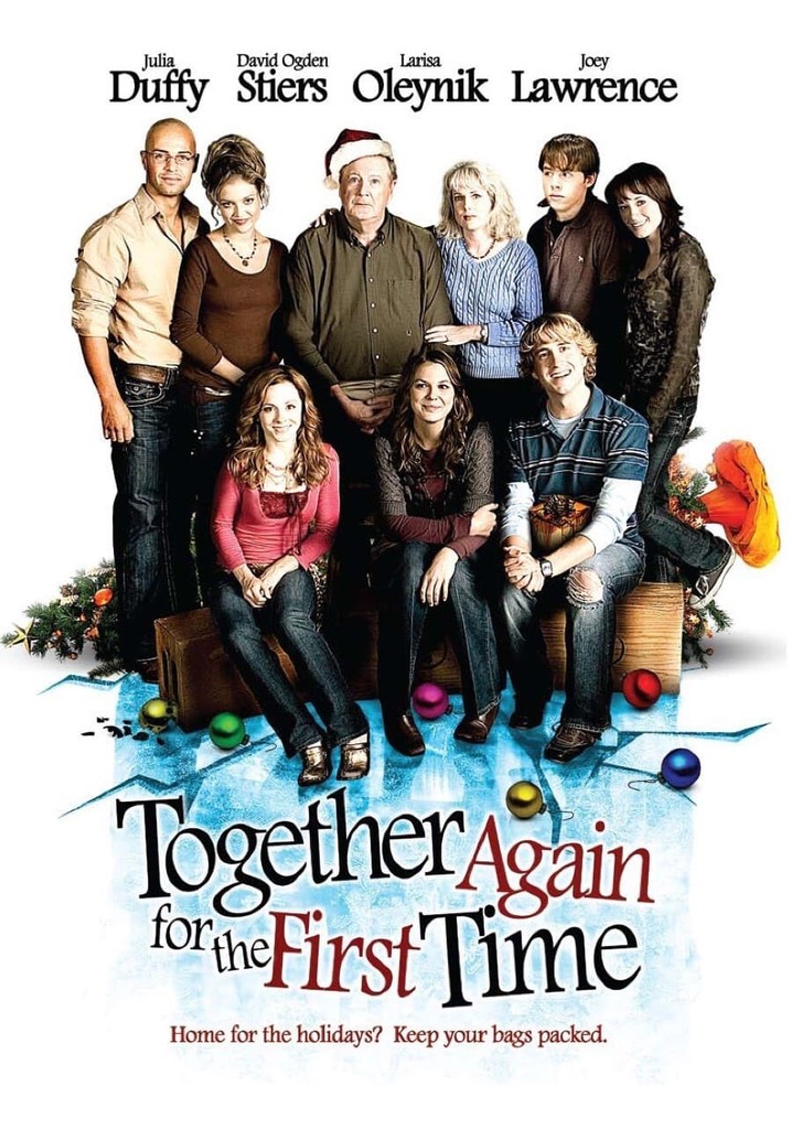 Together Again for the First Time