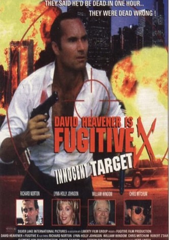 Fugitive X: Innocent Target