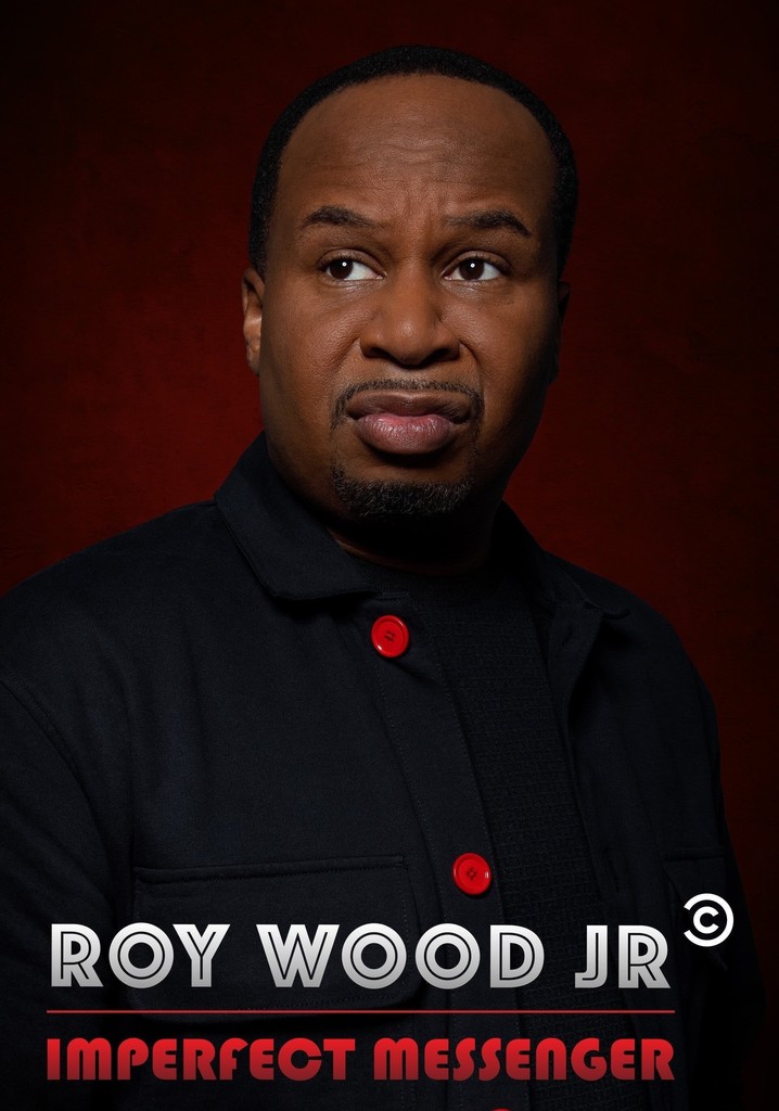 Roy Wood Jr.: Imperfect Messenger