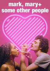 Mark, Mary & Some Other People