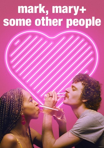 Mark, Mary & Some Other People