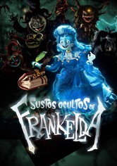 Os Sustos Ocultos de Frankelda