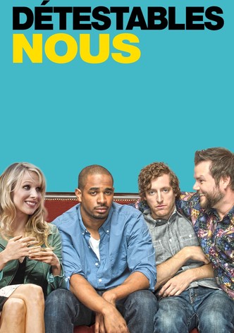 Détestables Nous