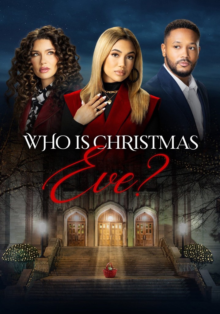 Who is christmas eve streaming where to watch online 